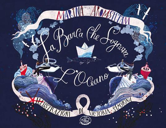 La barca che sognava l'oceano - Marina Aromshtam - copertina