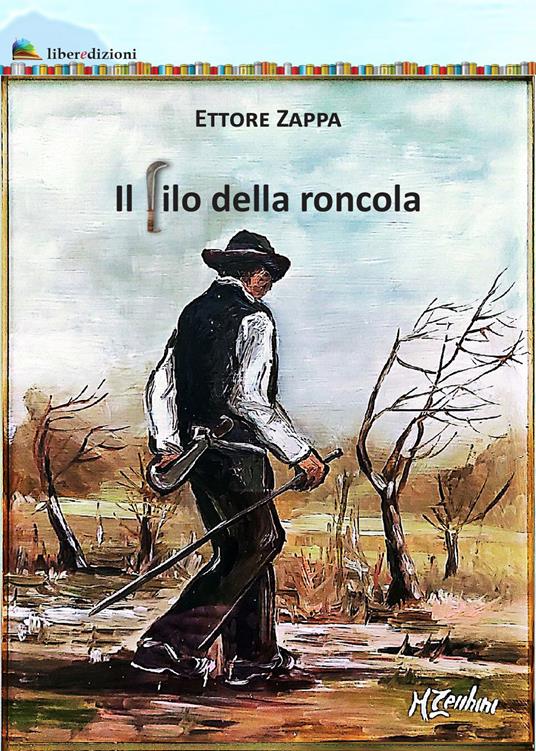 Il filo della roncola - Ettore Zappa - copertina