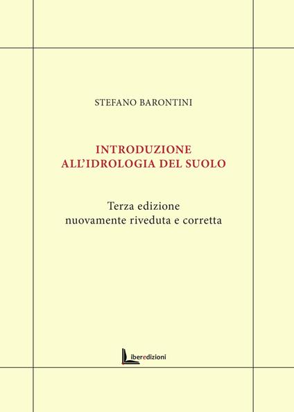 Introduzione all'idrologia del suolo - Stefano Barontini - copertina