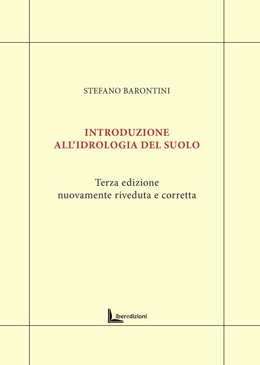 Introduzione all'idrologia del suolo - Stefano Barontini - copertina