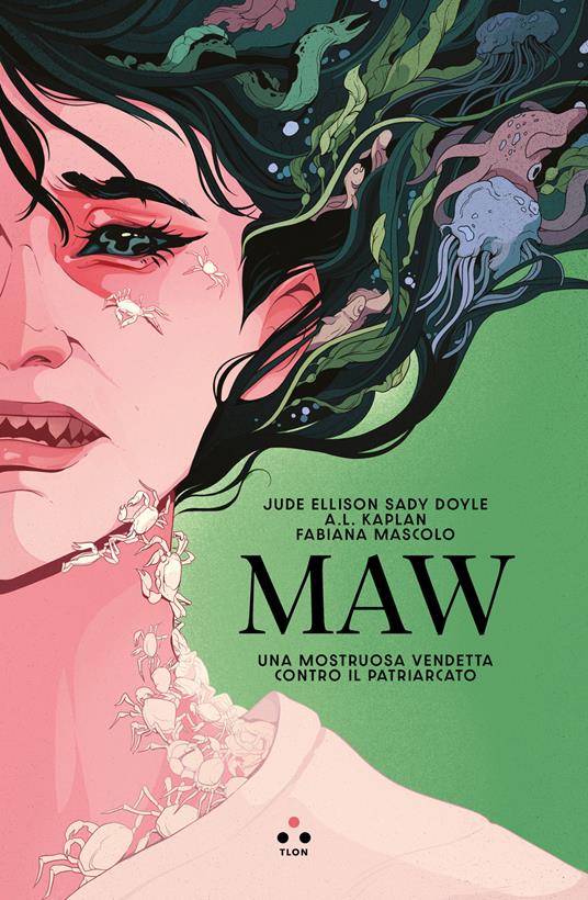 Maw. Una mostruosa vendetta contro il patriarcato - Jude Ellison Sady Doyle - copertina