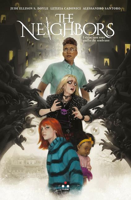 The neighbors. I vicini non sono quello che sembrano - Jude Ellison Sady Doyle - copertina
