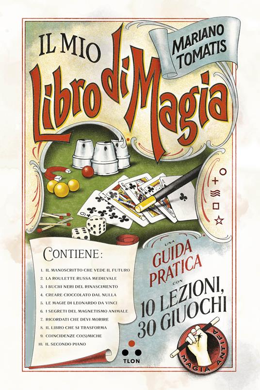Il mio libro di magia - Mariano Tomatis - ebook