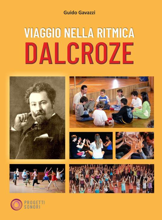 Viaggio nella ritmica Dalcroze - Guido Gavazzi - copertina