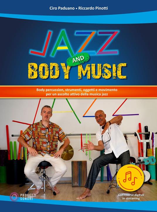 Jazz and body music. Con Contenuto digitale per accesso on line - Ciro Paduano,Riccardo Pinotti - copertina