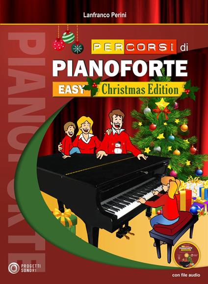 Percorsi di pianoforte. Easy. Christmas Edition. Con CD-Audio - Lanfranco Perini - copertina