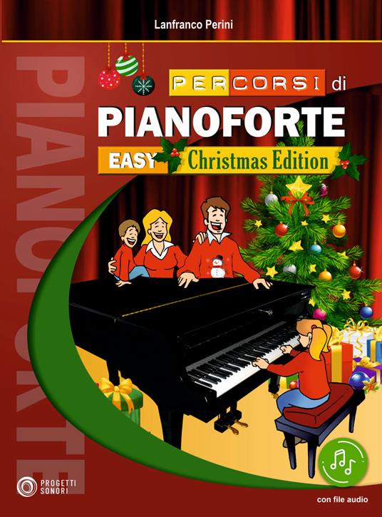 Percorsi di pianoforte. Easy. Christmas Edition. Con File audio in streaming - Lanfranco Perini - copertina