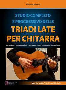 Libro Studio completo e progressivo delle triadi late per chitarra Maurizio Pizzardi