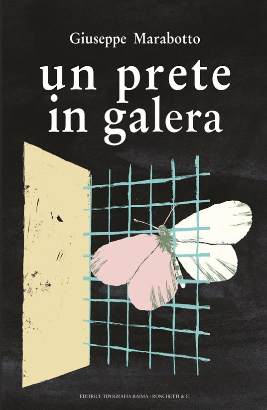 Un prete in galera - Giuseppe Marabotto - copertina