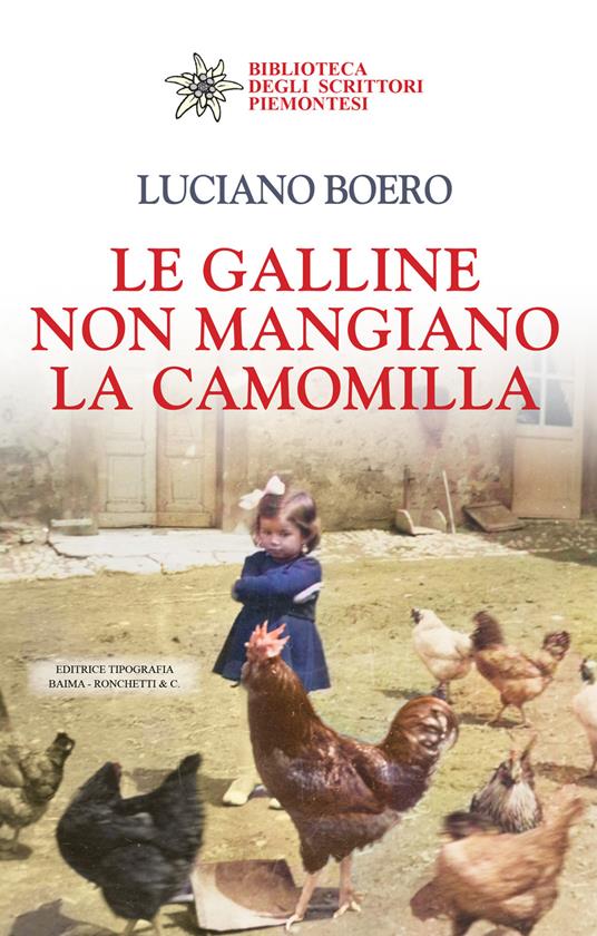 Le galline non mangiano la camomilla - Luciano Boero - copertina