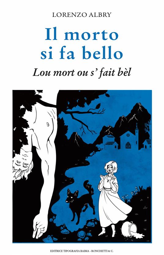 Il morto si fa bello. Luo mort ou 's fait bèl - Lorenzo Albry - copertina
