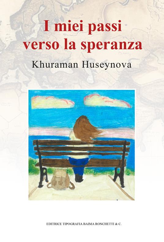 I miei passi verso la speranza - Khuraman Huseynova - copertina
