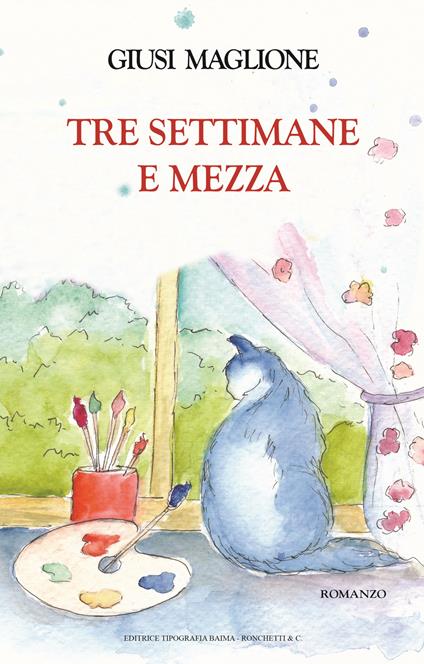Tre settimane e mezza - Giusi Maglione - copertina