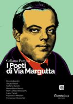 I poeti di Via Margutta. Collana poetica. Vol. 95