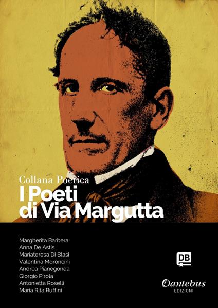 I poeti di Via Margutta. Collana poetica. Vol. 102 - Margherita Barbera,Anna De Astis,Maria Teresa Di Blasi,Valentina Moroncini - ebook
