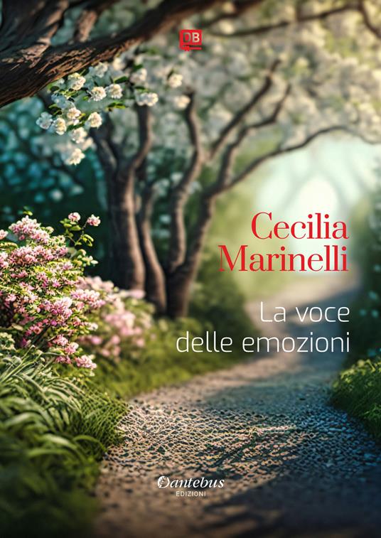La voce delle emozioni - Cecilia Marinelli - ebook