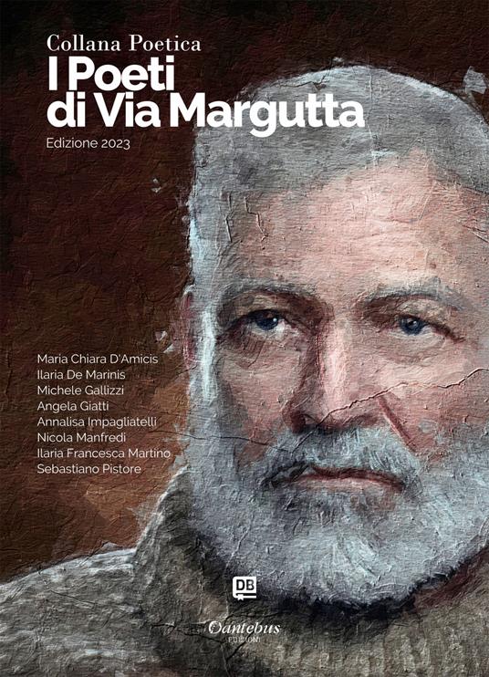 I poeti di Via Margutta 2023. Vol. 12 - Maria Chiara D'Amicis,Ilaria De Marinis,Michele Gallizzi,Angela Giatti - ebook