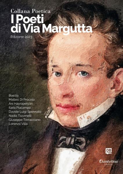 I poeti di Via Margutta 2023. Vol. 16 - Boezia,Matteo Di Procolo,Ani Hayrapetyan,Ilaria Piacampo - ebook