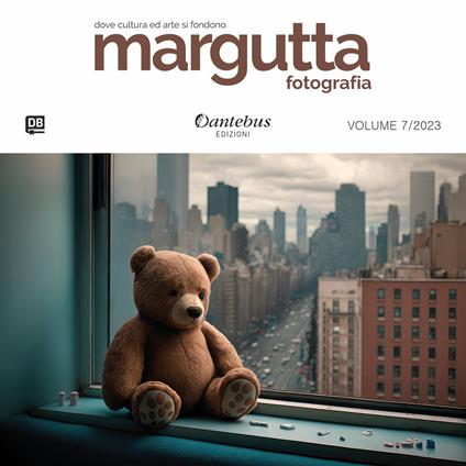 Mostra di fotografia Margutta. Ediz. illustrata. Vol. 7 - Raffaele Anella,Alessandro Arnò,Mauro Aruta,Francesco Attanasio - ebook