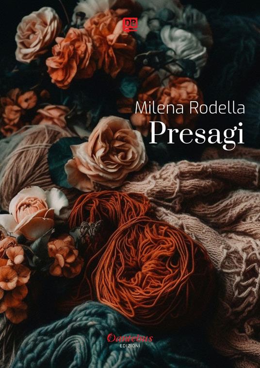 Presagi - Milena Rodella - ebook