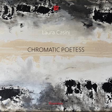 Chromatic poetess. Ediz. illustrata - Laura Casini - ebook