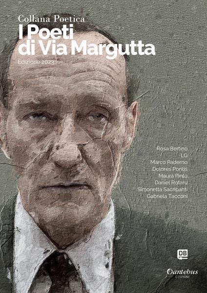 I poeti di Via Margutta 2023. Vol. 62 - Rosa Bertino,Lg,Marco Paderno,Maura Pinto - ebook