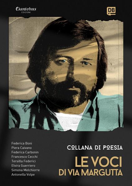 Le voci di Via Margutta. Collana poetica. Vol. 12 - Federica Boni,Piera Caivano,Federica Carbonin,Francesco Cecchi - ebook