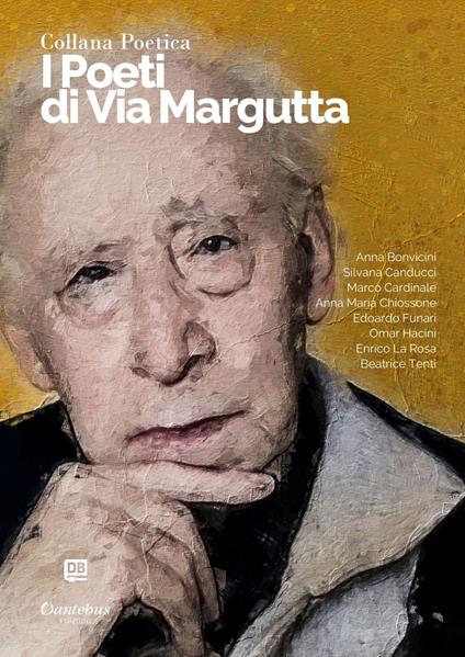 I poeti di Via Margutta. Collana poetica. Vol. 75 - Anna Bonvicini,Silvana Canducci,Marco Cardinale,Edoardo Funari - ebook