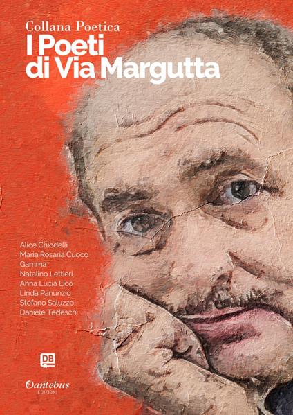 I poeti di Via Margutta. Collana poetica. Vol. 81 - Alice Chiodelli,Gamma,Natalino Lettieri,Anna Lucia Lico - ebook