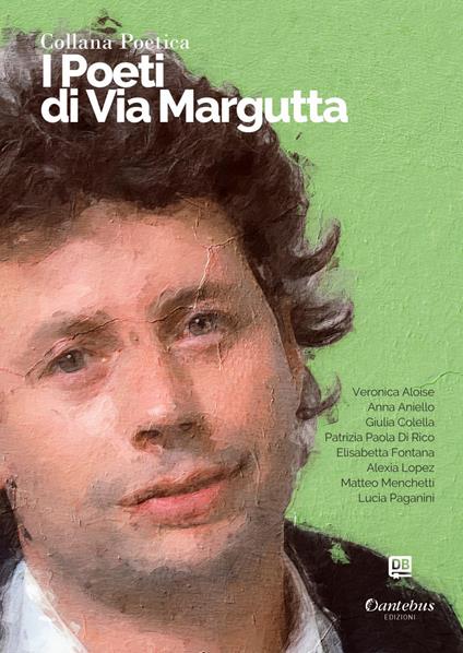 I poeti di via Margutta 2023. Vol. 82 - Anna Aiello,Alexia Lopez,Veronica Aloise,Giulia Colella - ebook