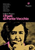 Collana Poetica I Poeti di Ponte Vecchio vol. 5