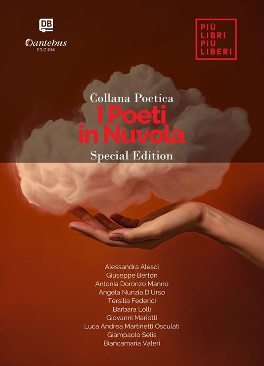 I poeti in Nuvola. Special edition 2024 - Alessandra Alesci,Luca Andrea Martinetti Osculati,Giuseppe Berton,Antonia Doronzo Manno - ebook