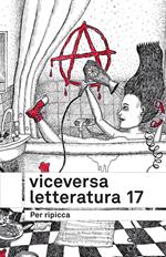 Viceversa. Letteratura. Vol. 17: Per ripicca