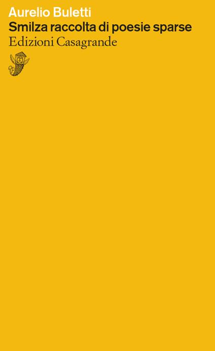 Smilza raccolta di poesie sparse - Aurelio Buletti - copertina
