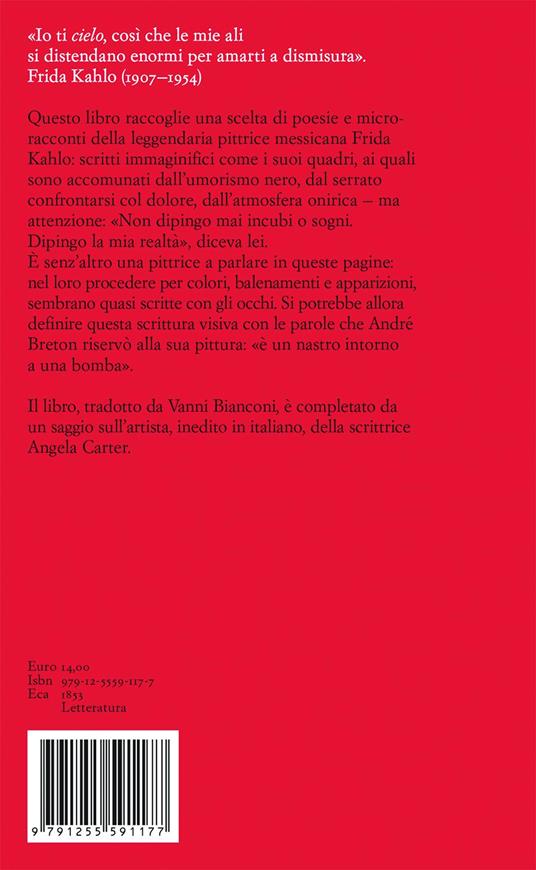Poesie e visioni - Frida Kahlo - 2