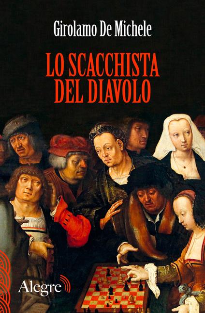 Lo scacchista del diavolo - Girolamo De Michele - ebook