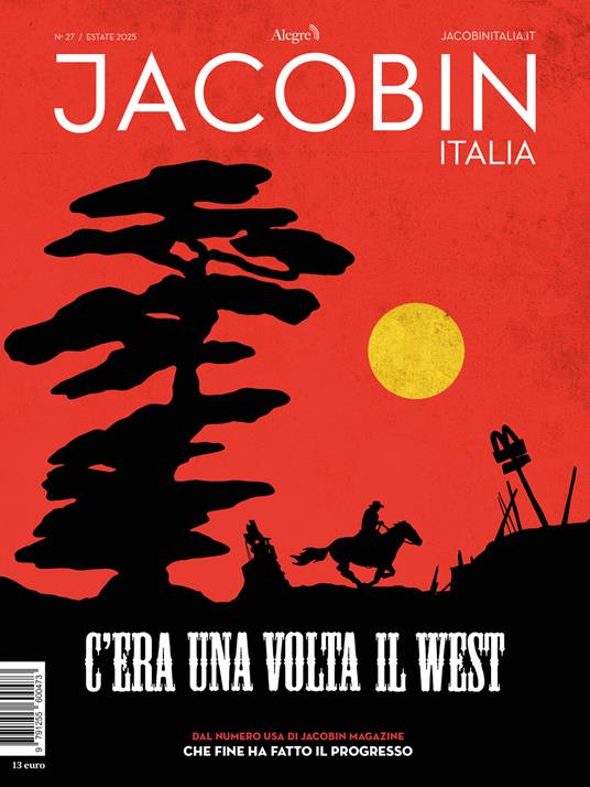 Jacobin Italia. Vol. 27: C'era una volta il West - copertina