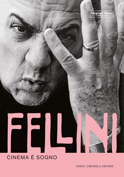 Fellini. Cinema è sogno - copertina