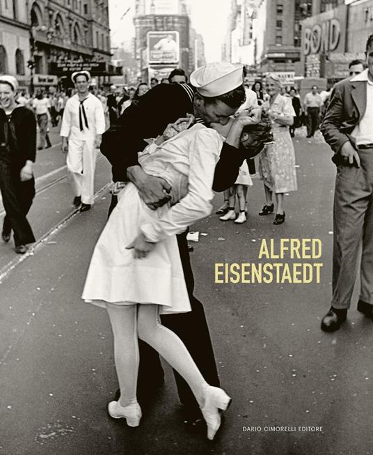 Alfred Eisenstaedt - Monica Poggi - copertina