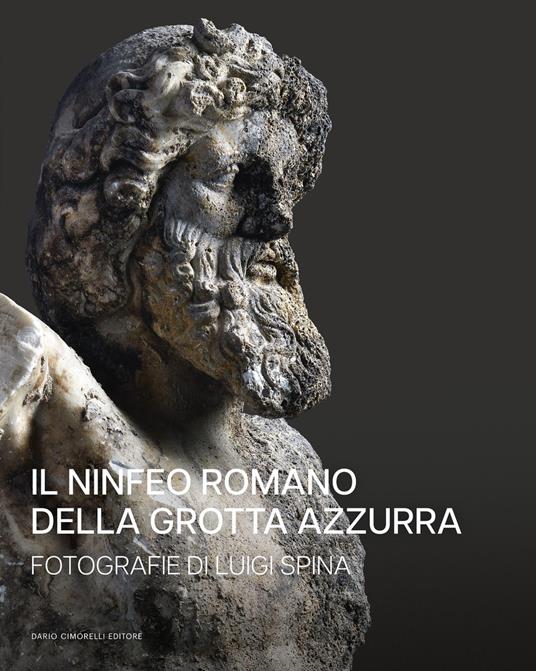 Luigi Spina. Il ninfeo romano della grotta azzurra. Ediz. illustrata - copertina
