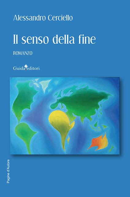 Il senso della fine - Alessandro Cerciello - copertina