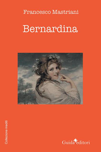 Bernardina - Francesco Mastriani - copertina