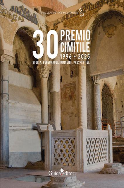 30° Premio Cimitile 1996-2025. Storia, personaggi, immagini, prospettive - copertina