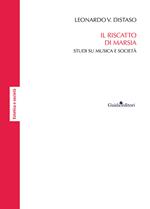 Il riscatto di Marsia. Studi su musica e società