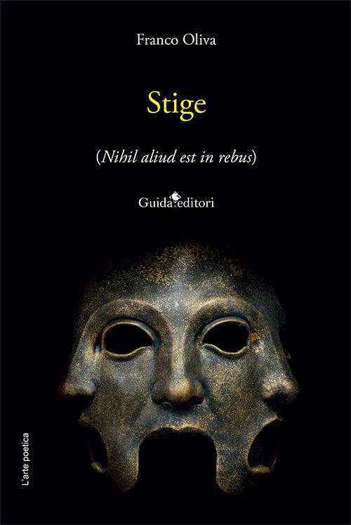 Stige. (Nihil aliud est in rebus) - Franco Oliva - copertina