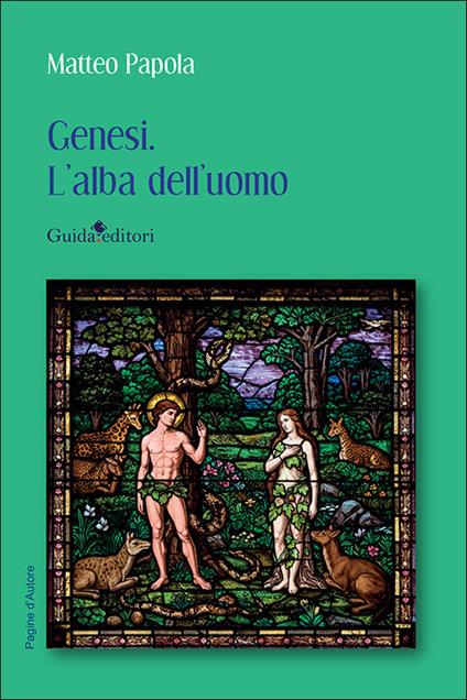 Genesi. L'alba dell'uomo - Matteo Papola - copertina