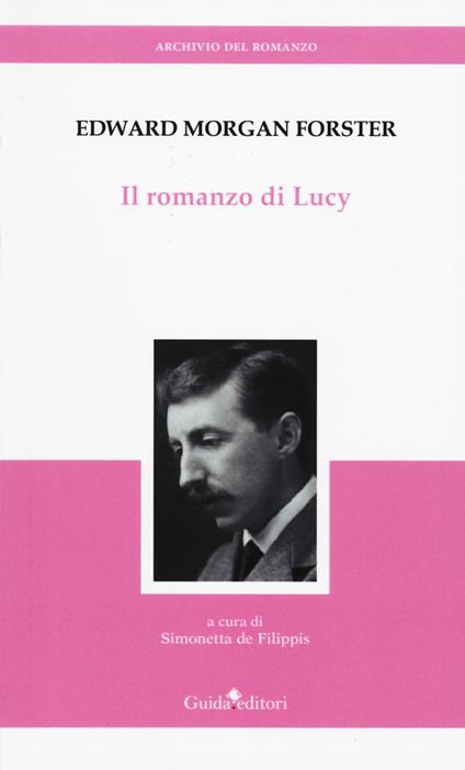 Il romanzo di Lucy - Edward Morgan Forster - copertina