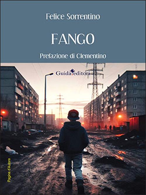 Fango - Felice Sorrentino - copertina