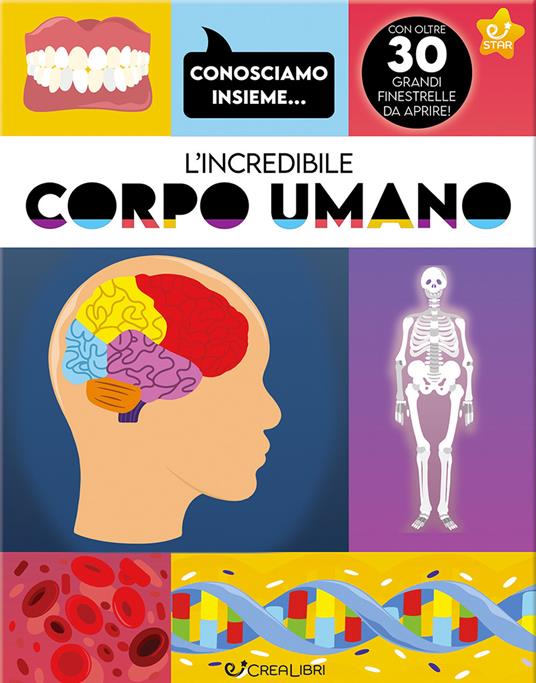 L'incredibile corpo umano. Ediz. a colori - Joseph Barnes - copertina