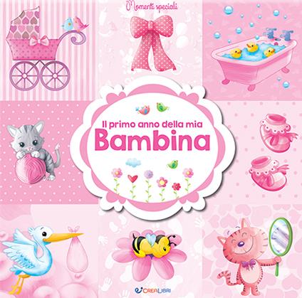 Il primo anno della mia bambina - copertina
